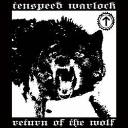 Tenspeed Warlock : Return of the Wolf